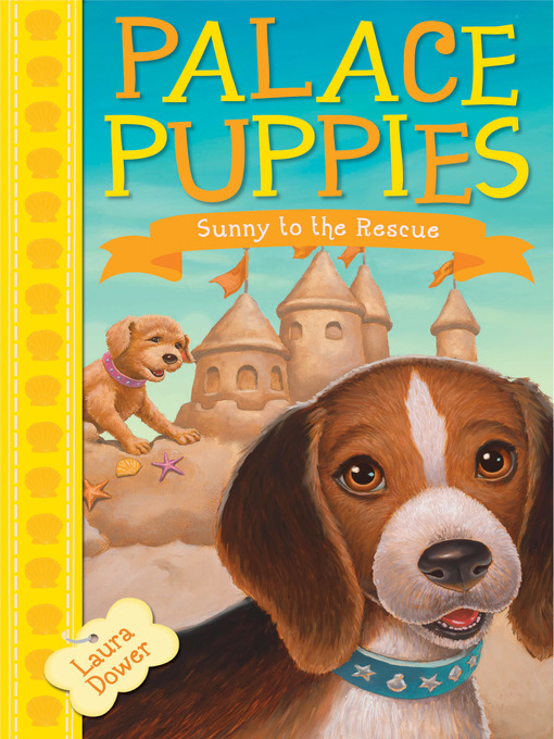 Title details for Sunny to the Rescue by Laura Dower - Available